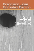 Spy nests 1712659154 Book Cover