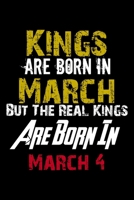 Kings Are Born In March Real Kings Are Born In March 4 Notebook Birthday Funny Gift: Lined Notebook / Journal Gift, 120 Pages, 6x9, Soft Cover, Matte Finish 1671982568 Book Cover