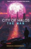 The Man (City of Halos) 1839196386 Book Cover