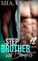 Stepbrother With Benefits 12 1517394279 Book Cover