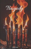 Tragedy B0F317626P Book Cover