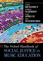 The Oxford Handbook of Social Justice in Music Education 0190886633 Book Cover