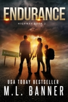 Endurance: An Apocalyptic Thriller 1947510177 Book Cover