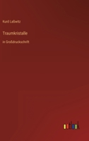 Traumkristalle 3842491603 Book Cover