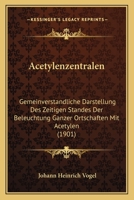 Acetylenzentralen 1160769036 Book Cover