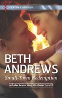 Small-Town Redemption/His Perfect Match 0373606311 Book Cover