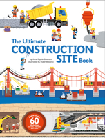 The Ultimate Construction Site Book 2848019840 Book Cover