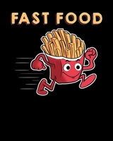 Fast Food: Cute & Funny Fast Food Running French Fries Punny 2020-2021 Weekly Planner & Gratitude Journal (110 Pages, 8" x 10") Blank Sections For ... Moments of Thankfulness & To Do Lists 1672891388 Book Cover