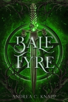 Bale Fyre B0GQLSV8ZB Book Cover