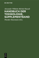 Handbuch Der Toxikologie, Supplementband: F�r Aerzte Und Apotheker 3111204839 Book Cover