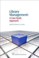 Library Management: A Case Study Approach 1843343495 Book Cover