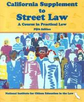 California Supplement to Street Law: A Course in Practical Law 0314204970 Book Cover