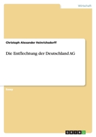 Die Entflechtung der Deutschland AG 3638755258 Book Cover