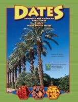 Imported and American Varieties of Dates (Phoenix Dactylifera) in the United States 1879906783 Book Cover