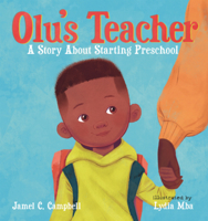 Olu's Teacher: A Story about Starting Preschool B0GMZ6N7QJ Book Cover