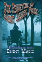 The Phantom of St. James Park B0BKS3PJVB Book Cover