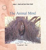 The Animal Mind 0716760355 Book Cover