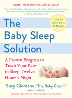The Baby Sleep Solution: A Proven Program to Teach Your Baby to Sleep Twelve Hours a Night 0399532919 Book Cover