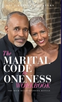 RICH RELATIONSHIPS REFUGE Oneness Code Workbook 1735701866 Book Cover