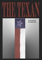 The Texan 0972951806 Book Cover