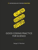 Good Coding Practice for Science 0198848021 Book Cover