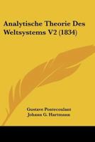 Analytische Theorie Des Weltsystems V2 (1834) 1167593413 Book Cover