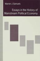 Essays in the History of Mainstream Political Economy 081477945X Book Cover