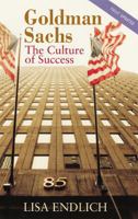 Goldman Sachs : The Culture of Success