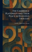 The Cambridge Platonists and Their Place in Religious Thought 1025528530 Book Cover