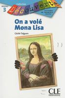 Découverte On a volé Mona Lisa Niveau 3 2090314478 Book Cover