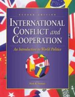 International Conflict and Cooperation: An Introduction To World Politics 0697370143 Book Cover