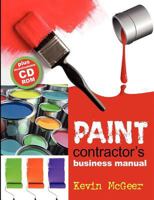 Paint contractors business manual 0620508760 Book Cover