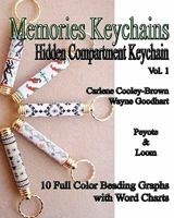Memories Keychains: Hidden Compartment Keychain(Vol 1) 1453724168 Book Cover