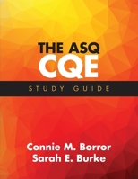 The ASQ CQE Study Guide 1636941281 Book Cover