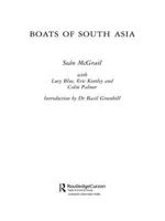 Boats of South Asia (Routledgecurzon-Iias Asian Studies Series.) 1138964832 Book Cover