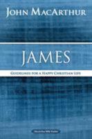 The MacArthur Bible Studies: James (MacArthur Study Guide) 0849955483 Book Cover