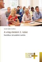 A Vilag Eleteert 2. Kotet 3639509536 Book Cover