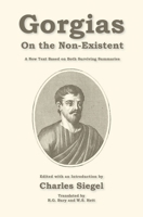 On the Non-Existent: A New Text Based on Both Surviving Summaries B0FHQN8KG1 Book Cover