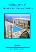 Hidden Gems of French Riviera & Corsica 9076124159 Book Cover