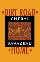 Dirt Road Home: Poems 1880684306 Book Cover