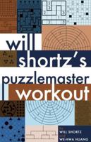 Will Shortz's Puzzle Master Workout 1934734527 Book Cover