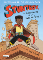 Stuntboy: El superhéroe de los superhéroes / Stuntboy: In the Meantime 6070798317 Book Cover
