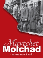 Memorial Book of the Molchad (Maytchet) Jewish Community - Translation of Sefer Zikaron Le-Kehilat Meytshet 1939561310 Book Cover