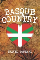 Basque Country: 6x9 Travel planner I Road trip planner I Dot grid journal I Travel notebook I Travel diary I Pocket journal I Gift for Backpacker 1673687407 Book Cover