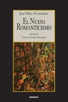 El Nuevo Romanticismo 1934768677 Book Cover