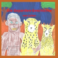 Die Geparden-Geschichte: von Julien B08QM15ZLJ Book Cover