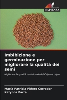 Imbibizione e germinazione per migliorare la qualità dei semi (Italian Edition) 620664314X Book Cover