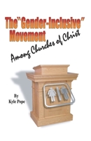 The Gender-Inclusive Movement Among Churches of Christ 158427381X Book Cover