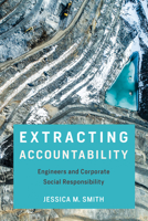 Extracting Accountability: Engineers and Corporate Social Responsibility null Book Cover