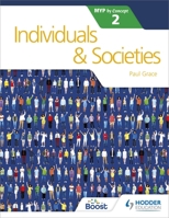 Individuals and Societies for the Ib Myp 2 1471880265 Book Cover
